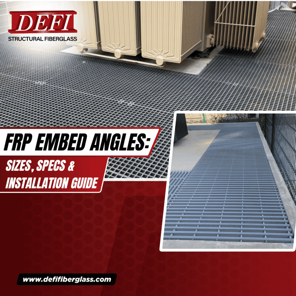 Defi Blogs FRP Embed Angles Sizes, Specs & Installation Guide