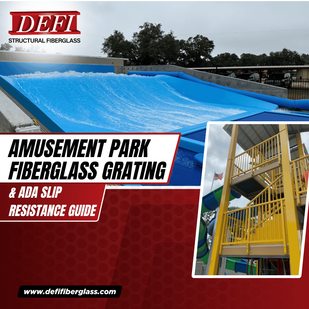 Amusement Park Fiberglass Grating & ADA Slip Resistance Guide - DEFI Fiberglass